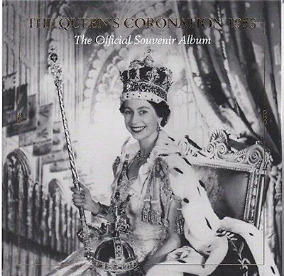1953: The Queen's Coronation: The Official Souvenir Album