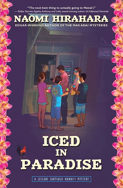 Iced In Paradise: A Leilani Santiago Hawai'i Mystery