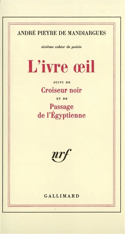 L'Ivre oeil ; Croiseur noir Passage de l'égyptienne