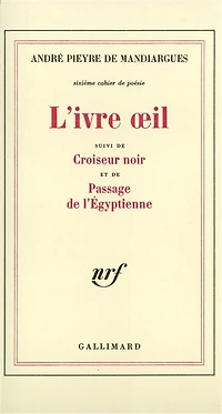 L'Ivre oeil ; Croiseur noir Passage de l'égyptienne
