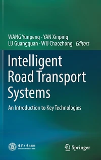 Intelligent Road Transport Systems: An Introduction To Key Technologies