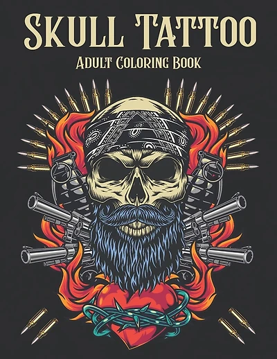 Skull Tatto Adult Coloring Book: 50 Coloring Pages For Adult Relaxation With Beautiful Modern Tattoo Designs Single-sided Pages Resist Bleed-Through, gift for men, women and teens who love tattoo