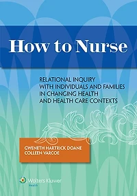 How to Nurse: Relational Inquiry Action