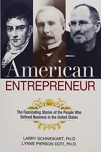 American Entrepreneur: The Fascinating Stories Of People Who Defined Business United States