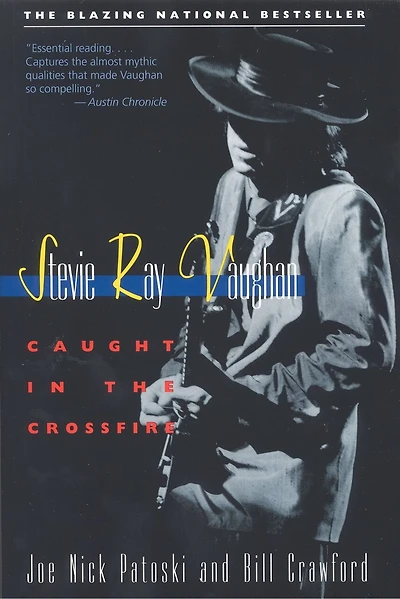 Stevie Ray Vaughan: Caught In The Crossfire