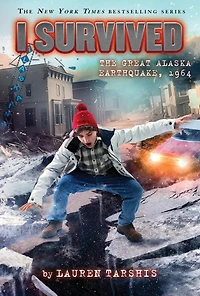 I Survived the Great Alaska Earthquake, 1964 (I #23)