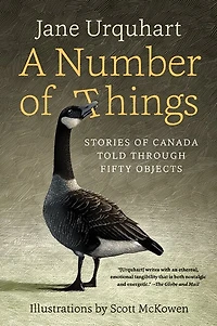 A Number of Things: Stories Canada Told Through Fifty Objects