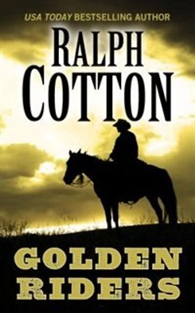 Golden Riders: (Large Print)