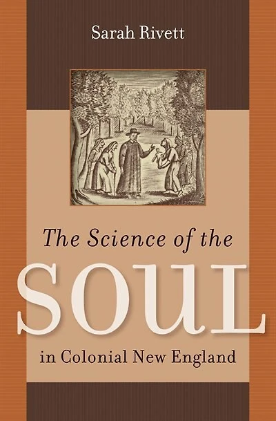 the Science of Soul Colonial New England