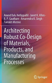 Architecting Robust Co-Design of Materials, Products
