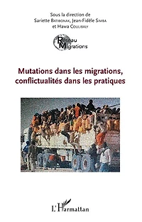Mutations Dans Les Migrations, Conflictualités Pratique