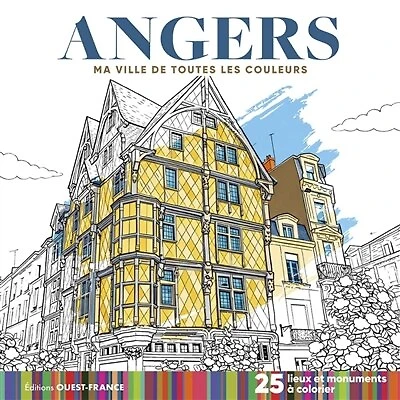 Angers: 25 lieux et monuments à colorier