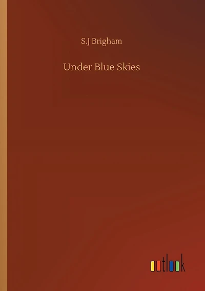 Under Blue Skies
