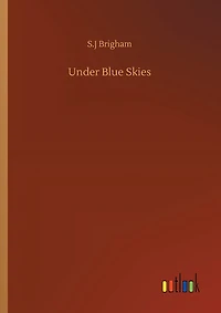 Under Blue Skies