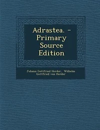 Adrastea. - Primary Source Edition
