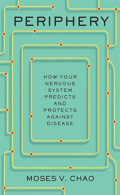 Periphery: How Your Nervous System Predicts and Protects against Disease