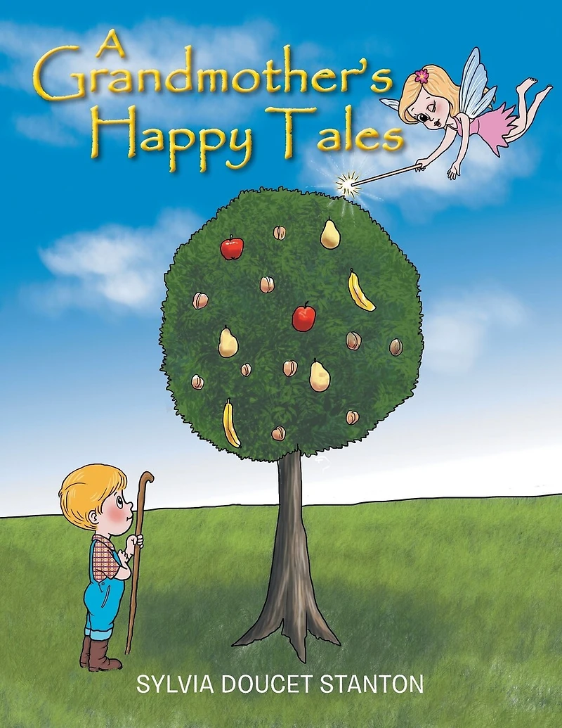 A Grandmother's Happy Tales