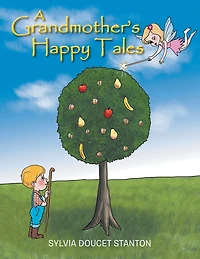 A Grandmother's Happy Tales