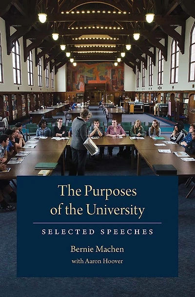 the Purposes of University: Selected Speeches