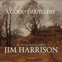 A Good Day to Die