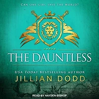 The Dauntless Lib/E