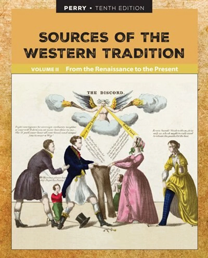 Sources Of The Western Tradition Volume Ii: From The Renaissance To The Present