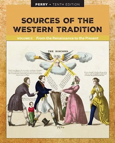 Sources Of The Western Tradition Volume Ii: From The Renaissance To The Present