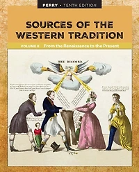 Sources Of The Western Tradition Volume Ii: From The Renaissance To The Present