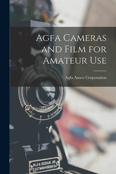 Agfa Cameras and Film for Amateur Use