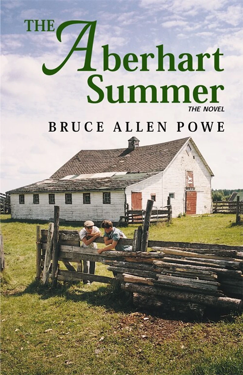 The Aberhart Summer: The Novel