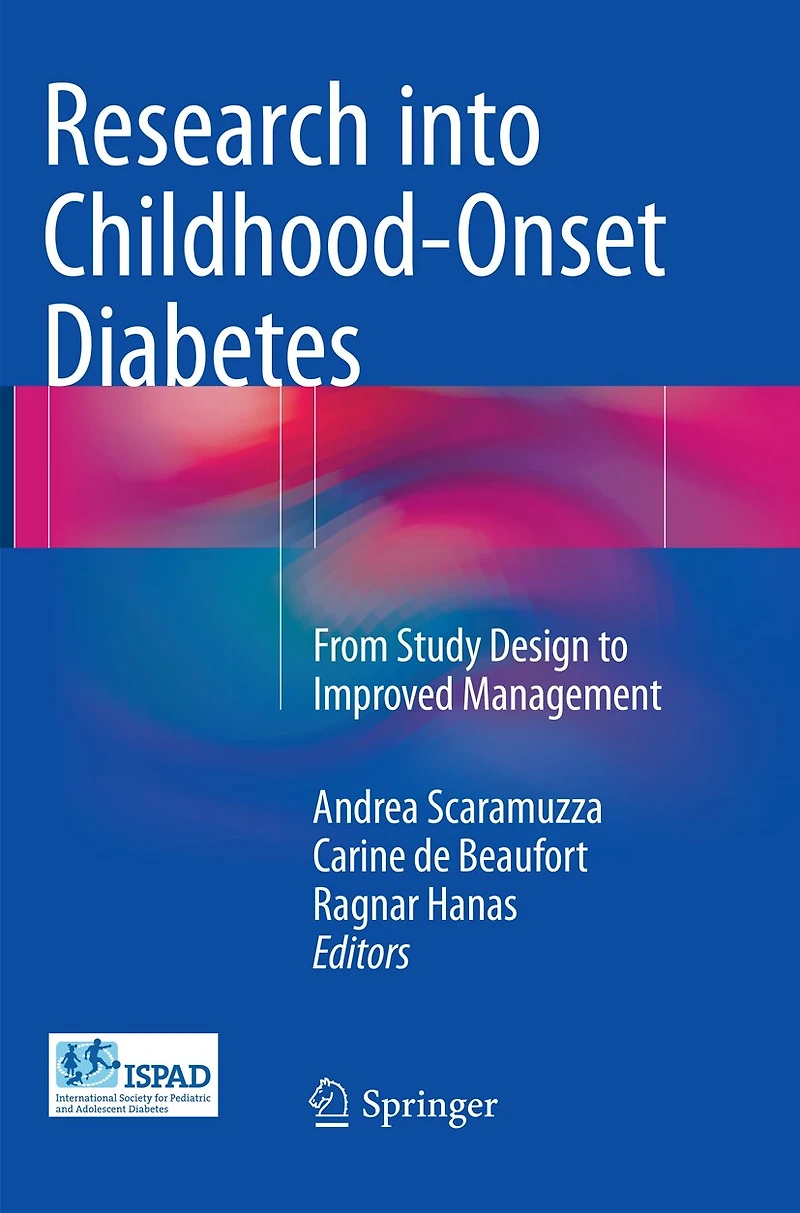 Research into Childhood-Onset Diabetes: From Study Design to Improved Management