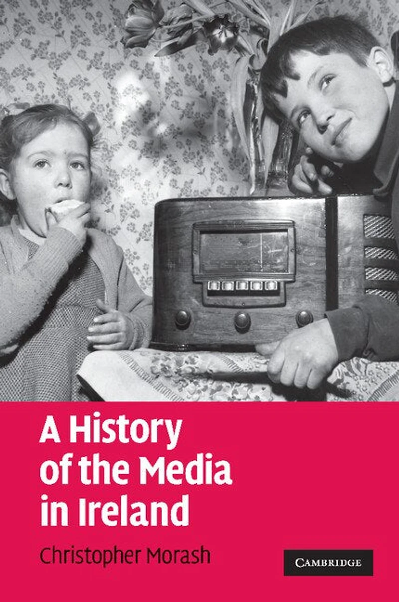 A History of the Media Ireland
