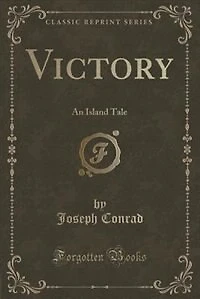 Victory: An Island Tale (Classic Reprint)