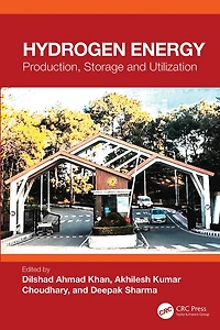 Hydrogen Energy: Production, Storage and Utilization