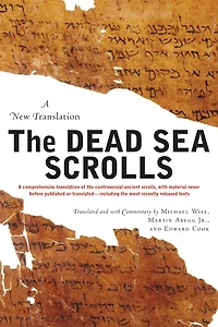 The Dead Sea Scrolls  -  Revised Edition: A New Translation