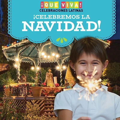 ¡Celebremos La Navidad! (Celebrating Christmas!)