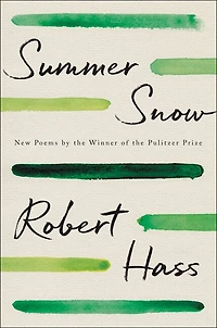 Summer Snow: New Poems
