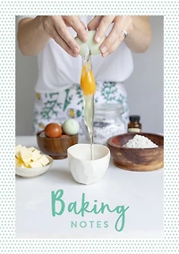 Baking Notes