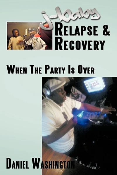 J-baby Relapse & Recovery: When The Party Is Over