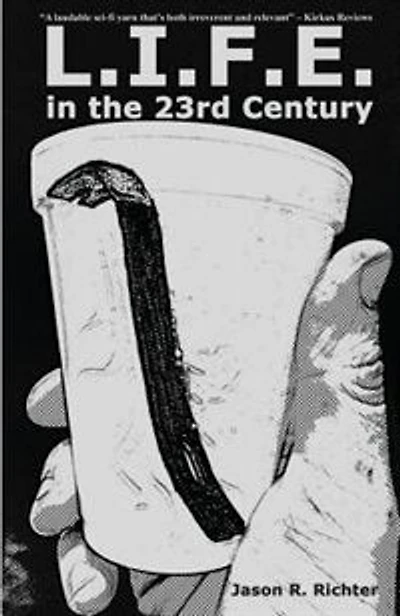 L.I.F.E. in the 23rd Century: A Dystopian Tale of Consumerism, Corporate Coffee, and Crowbars