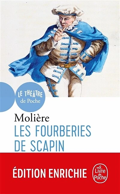 Les fourberies de Scapin : comédie, 1671: 1671
