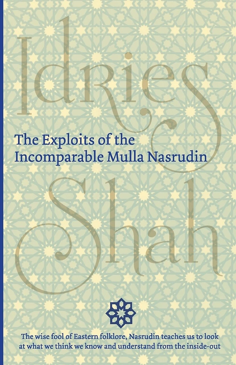 The Exploits Of Incomparable Mulla Nasrudin (pocket)