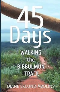 45 Days: Walking the Bibbulmun Track