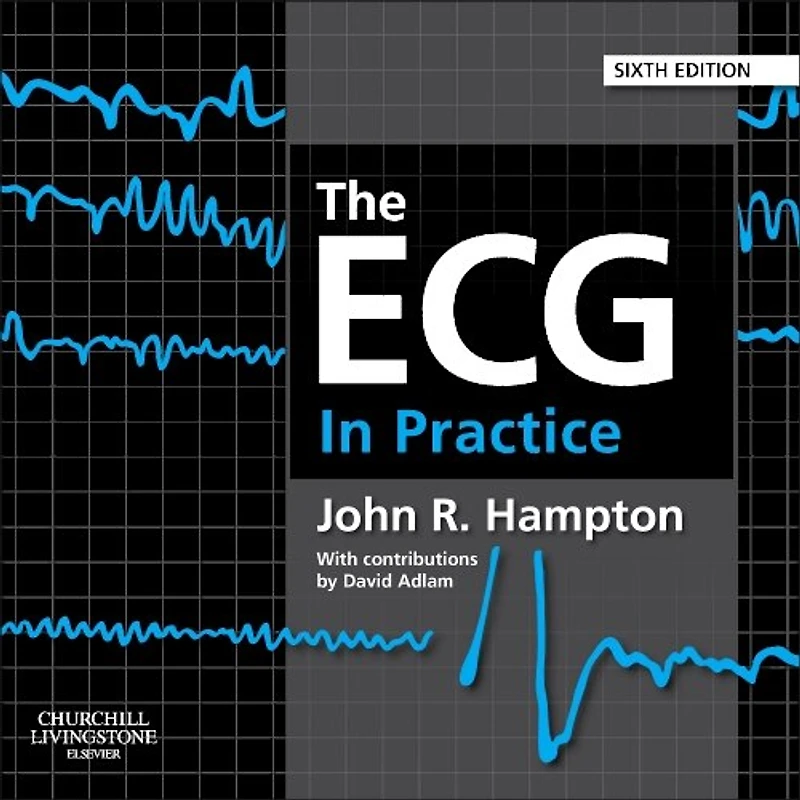 The ECG Made Practical
