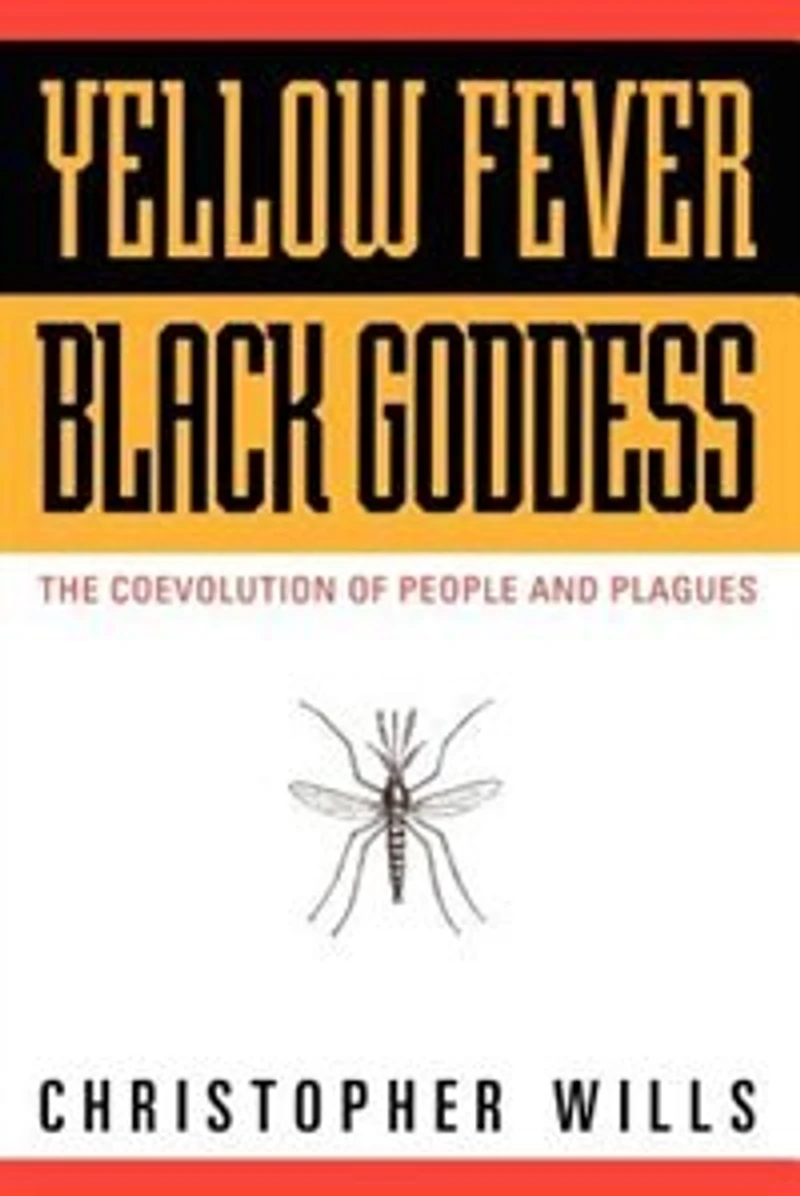 Yellow Fever, Black Goddess: The Coevolution of People and Plagues