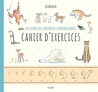 Dessiner des animaux supermignons: cahier d'exercices