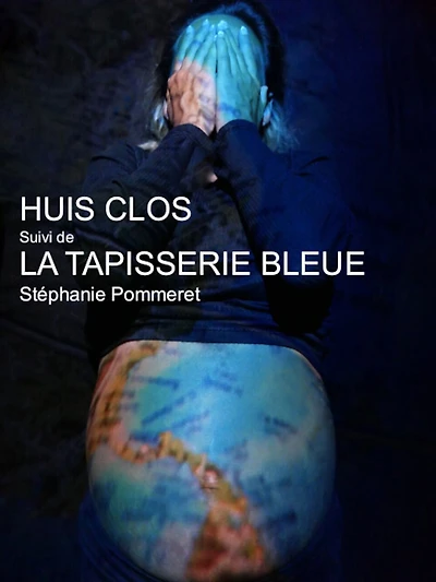 Huis clos ; La tapisserie bleue