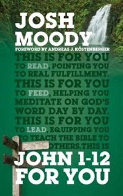 JOHN 1-12 FOR YOU