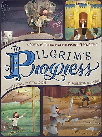 The Pilgrim's Progress: A Poetic Retelling of John Bunyan’s Classic Tale