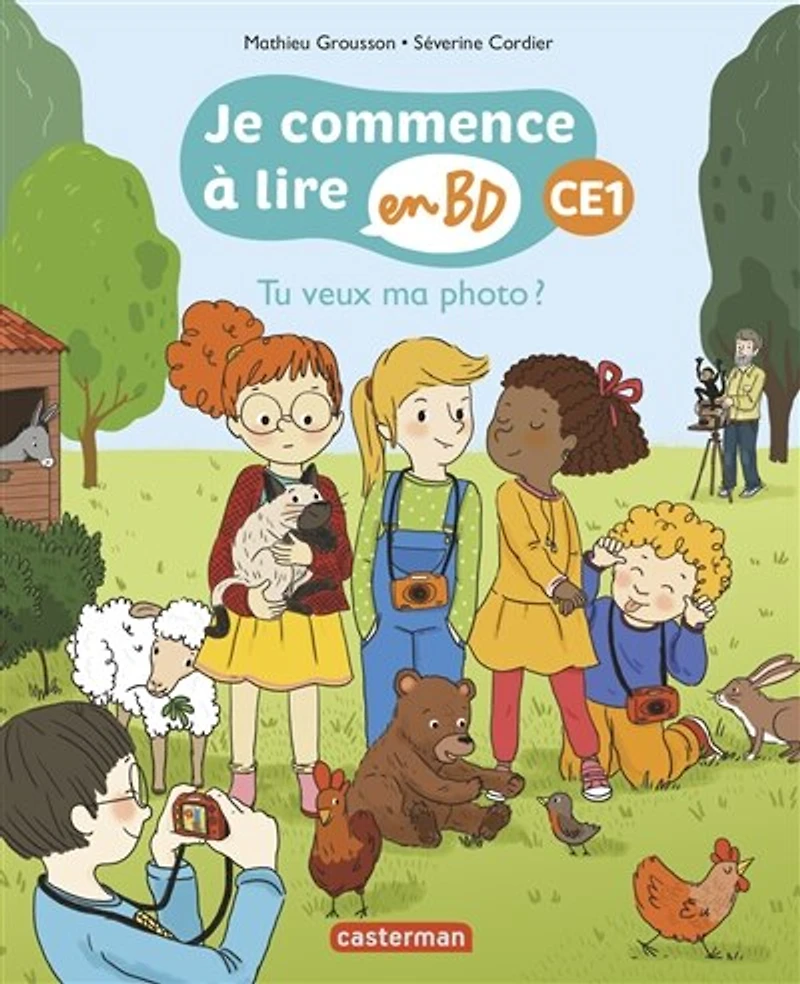 Tu veux ma photo ? : CE1: CE1